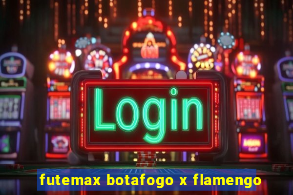 futemax botafogo x flamengo